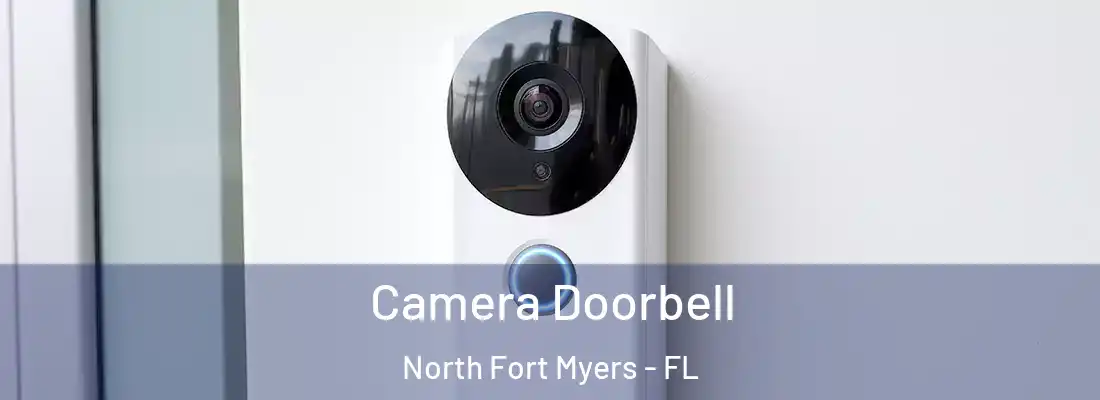 Camera Doorbell North Fort Myers - FL
