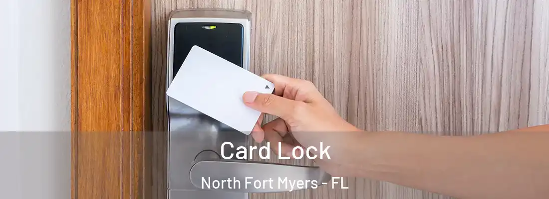  Card Lock North Fort Myers - FL