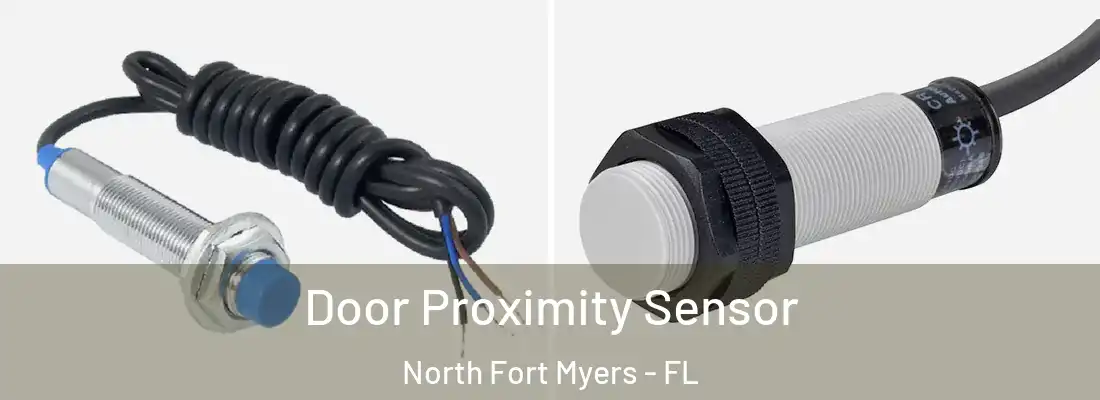 Door Proximity Sensor North Fort Myers - FL
