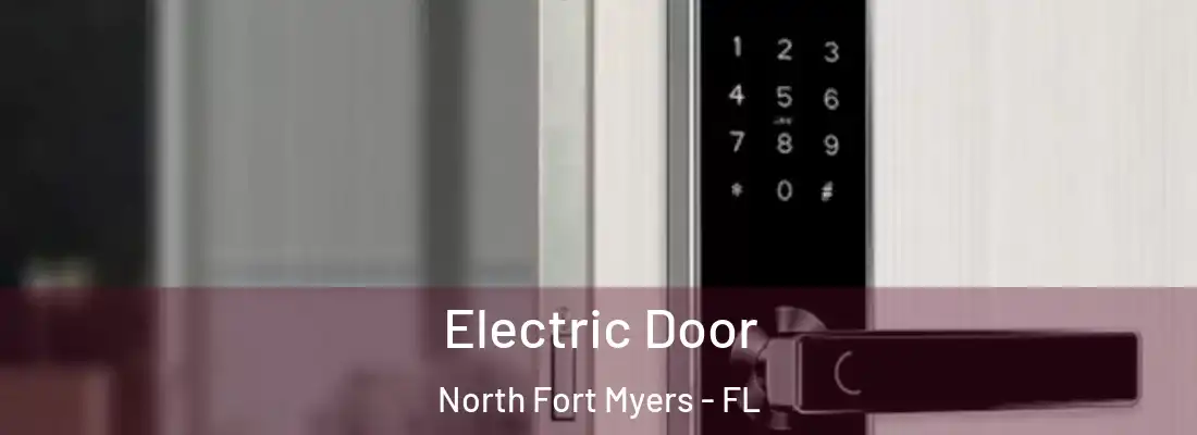 Electric Door North Fort Myers - FL