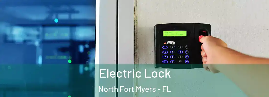 Electric Lock North Fort Myers - FL