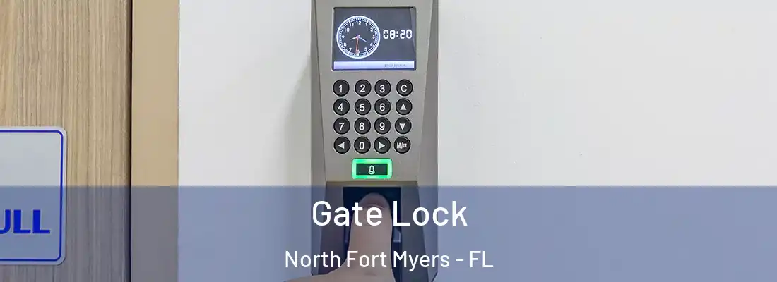  Gate Lock North Fort Myers - FL