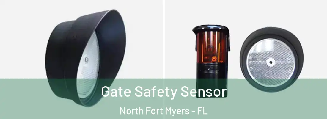 Gate Safety Sensor North Fort Myers - FL