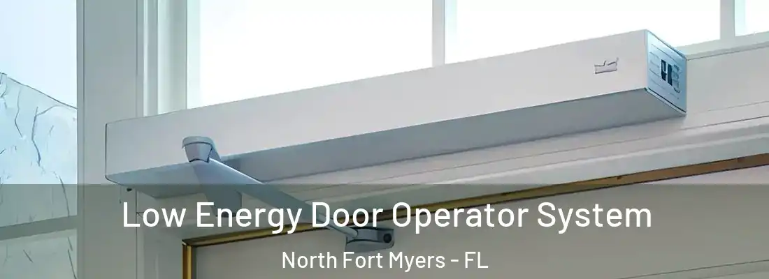 Low Energy Door Operator System North Fort Myers - FL