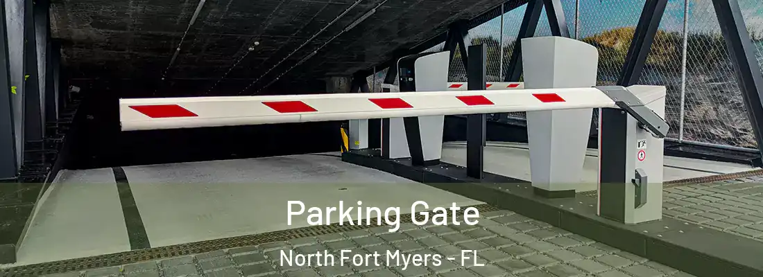  Parking Gate North Fort Myers - FL