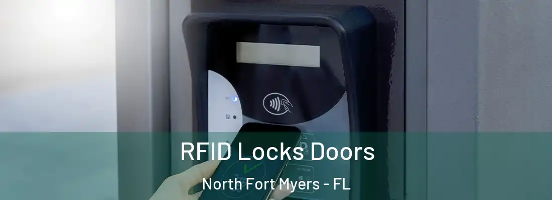 RFID Locks Doors North Fort Myers - FL