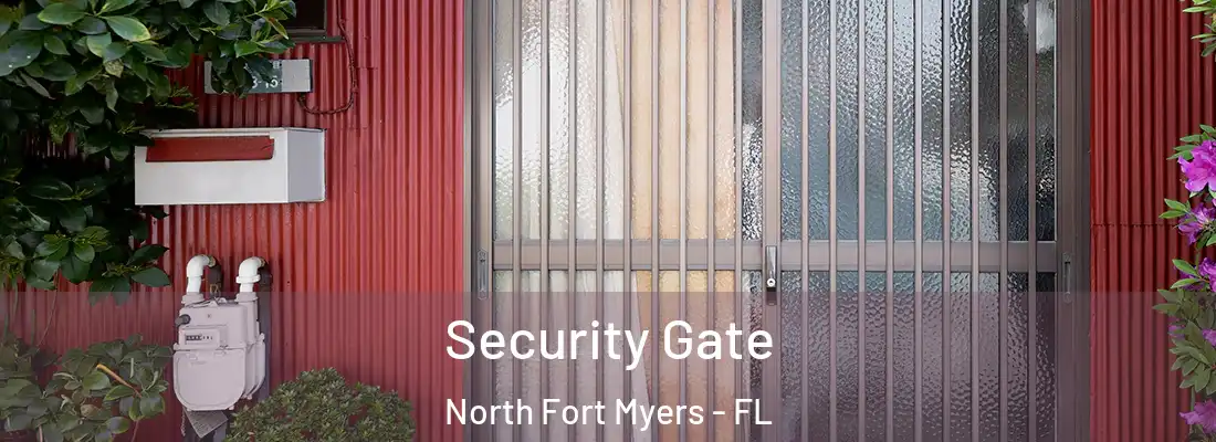 Security Gate North Fort Myers - FL