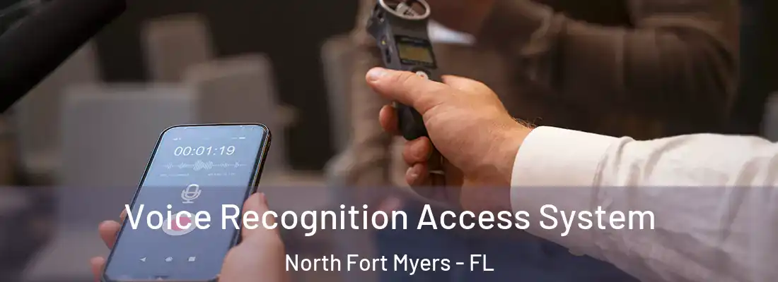 Voice Recognition Access System North Fort Myers - FL