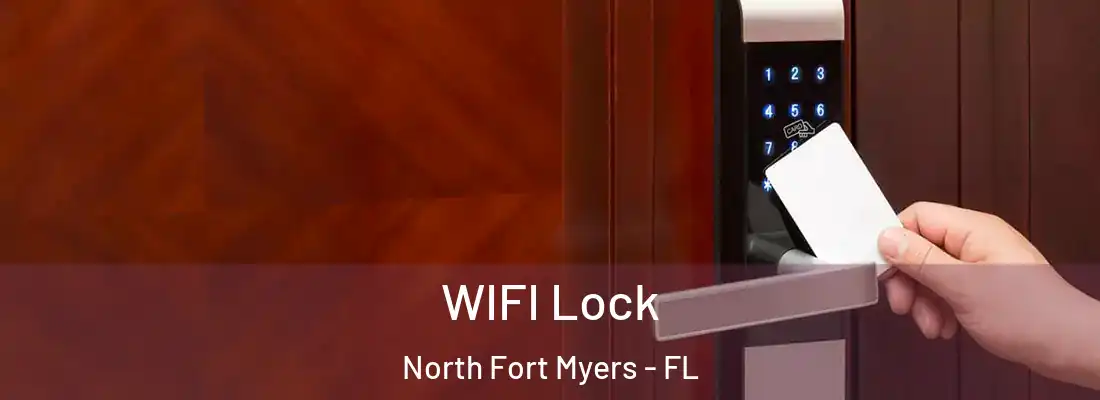  WIFI Lock North Fort Myers - FL